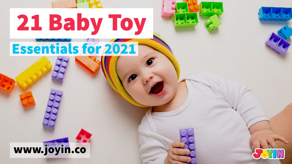 21 Baby Toy Essentials of 2021