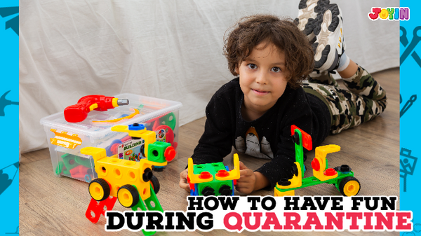 How to Make Quarantine Time FUN for your Kids!